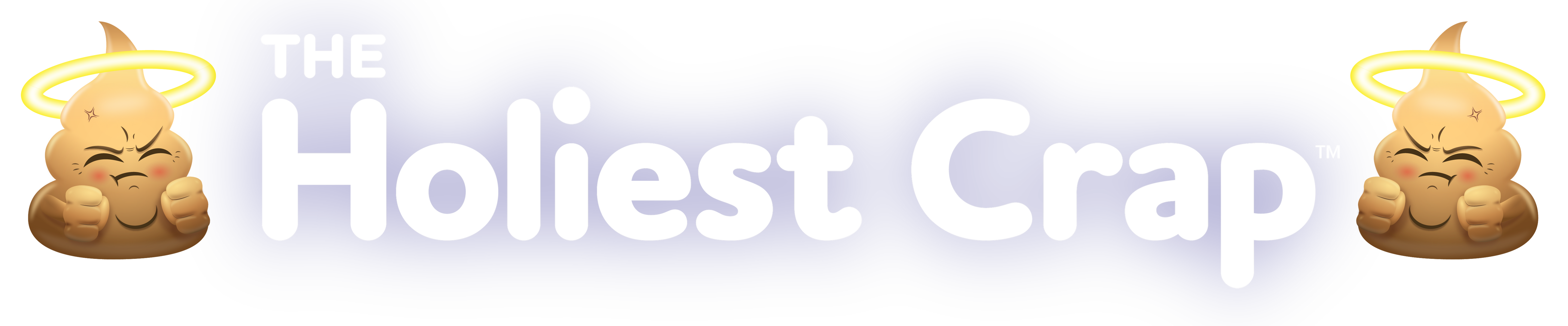 The Holiest Crap